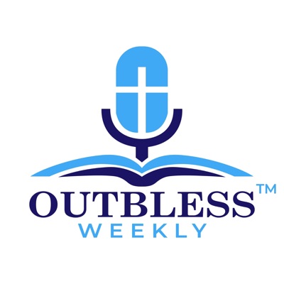 Outbless Weekly Outbless Weekly