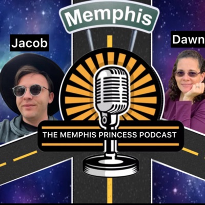 The Memphis Princess Podcast