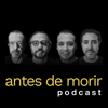 Antes de Morir - Miguel Farrell, Juan Carlos Arouesty, Juan Manuel Ortega, Juan Carlos Bolaños