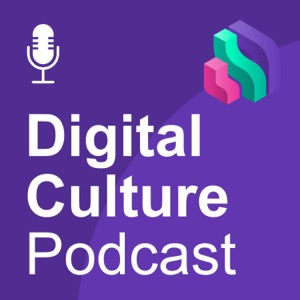 Digital Culture Podcast