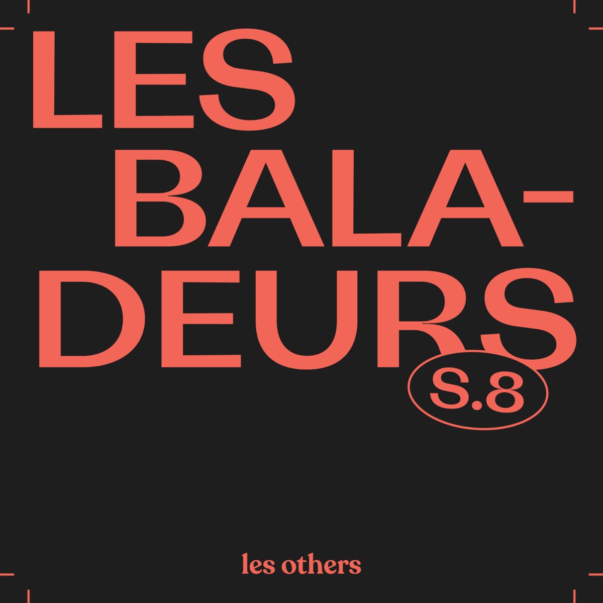 Les Baladeurs - Les Others