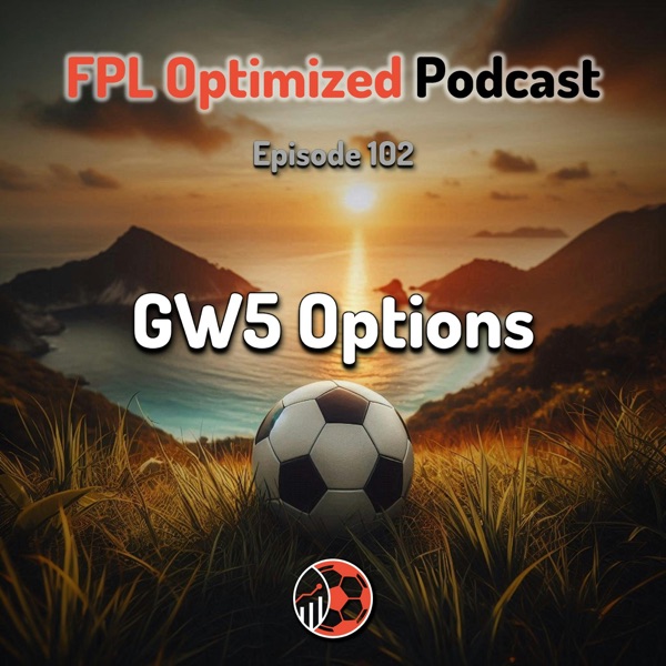 Episode 102. GW5 Options photo