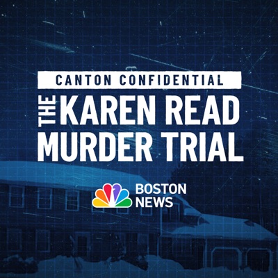 The Karen Read Murder Trial: Canton Confidential:NBC10 Boston