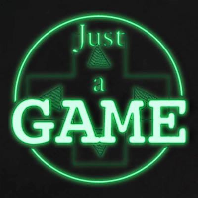 Just a Game Podcast