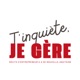 T'inquiète, je gère