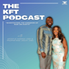KFT Church Podcast - Bishop Elect Dominic Osei and Prophetess Lesley Osei
