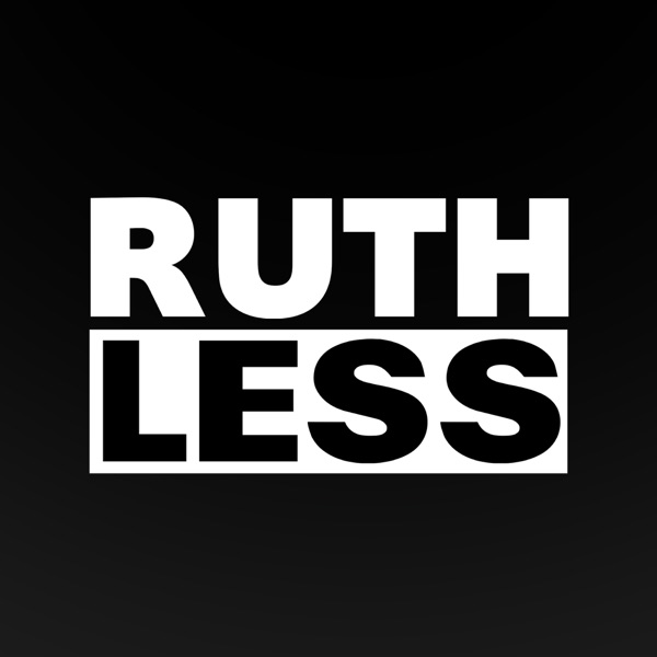 Ruthless Podcast banner image