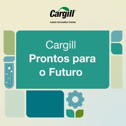 Cargill, Prontos para o Futuro