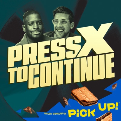 Press X to Continue Press X to Continue