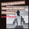 Esta organización tiene un OSCURO PROBLEMA