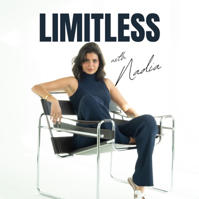 Limitless with Nadia Limitless with Nadia