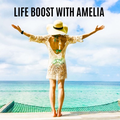 Life Boost with Amelia