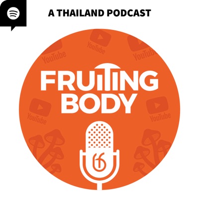 Fruiting Body Podcast (Phuket, Thailand):Brendan O'Neill