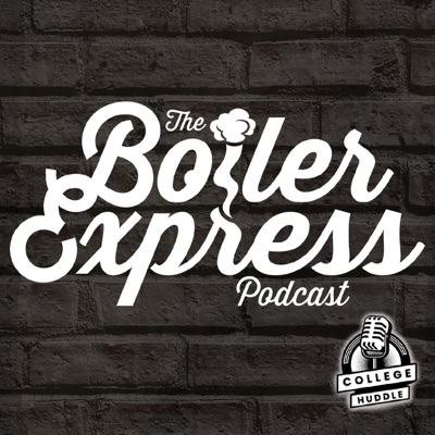 The Boiler Express Podcast The Boiler Express Podcast
