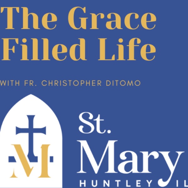 The Grace Filled Life podcast Image