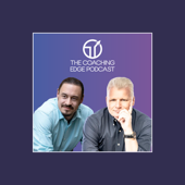 The Coaching Edge Podcast