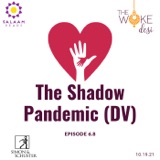 The Shadow Pandemic | South Asians, Domestic Violence, and the Pandemic