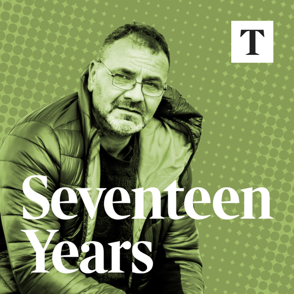 Seventeen Years - The Andrew Malkinson story cover art