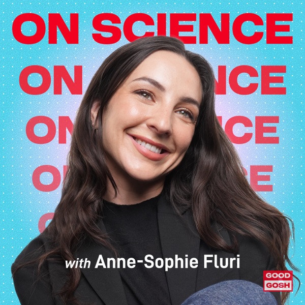 On Science with Anne-Sophie Fluri