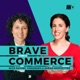 BRAVE COMMERCE