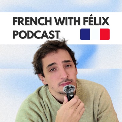 French with Félix