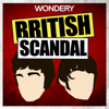 British Scandal - Wondery
