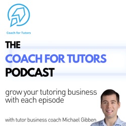 Coach for Tutors Podcast