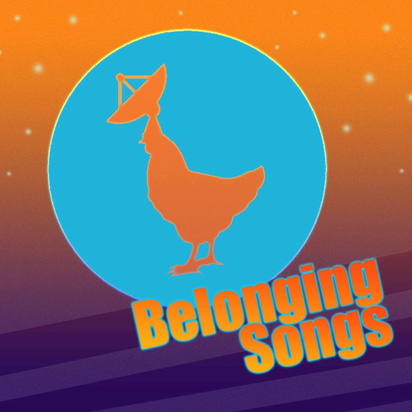 Belonging Songs