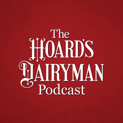 The Hoard's Dairyman Podcast The Hoard's Dairyman Podcast