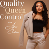 Quality Queen Control - Asha Christina