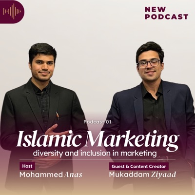 Islamic Marketing: Diversity & Inclusion in Marketing