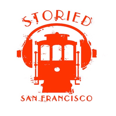 Storied: San Francisco Storied: San Francisco
