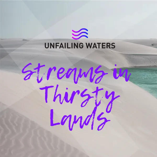 Streams in thirsty lands