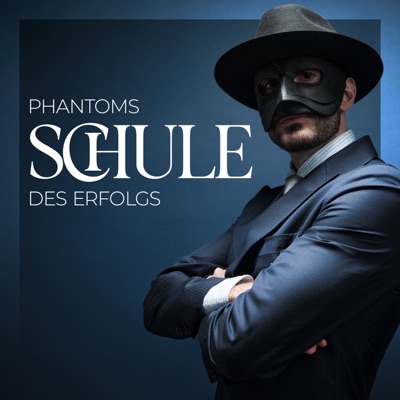 Phantoms Schule des Erfolgs Phantoms Schule des Erfolgs
