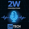 2W Conversations - 2WTech