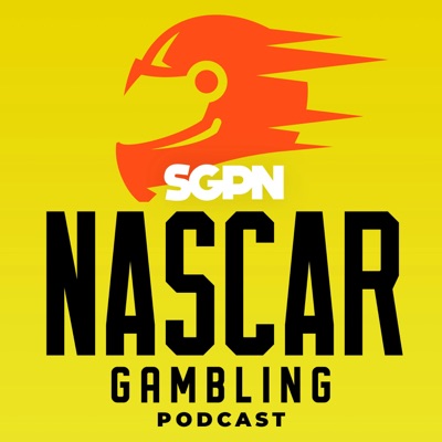 NASCAR Gambling Podcast NASCAR Gambling Podcast