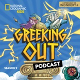 Image of Greeking Out from National Geographic Kids podcast