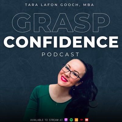 GRASP Confidence | Personal Growth for Leaders and High Performers