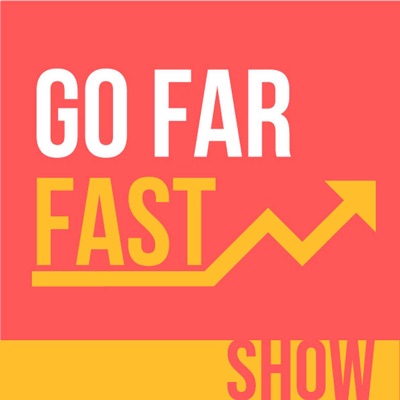 GoFarFast Show