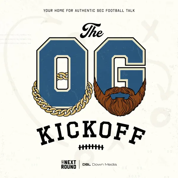 The OG Kickoff w/ Connor O'Gara and Will Ogburn