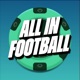 All In Football with Jake Ciely