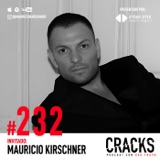 #232. Mauricio Kirschner - La Energía del Dinero, Organizar Fiestas Millonarias, el Poder de la Magia y Crear la Vida que Quieres