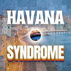 HAVANA SYNDROME: The Official Trailer