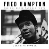 Archived-Fred Hampton Pt. 2