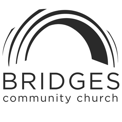 Bridges Community Church Sermon Podcast