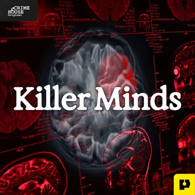 Killer Minds: Serial Killers & True Crime Murders Killer Minds: Serial Killers & True Crime Murders