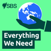 Everything We Need - SBS