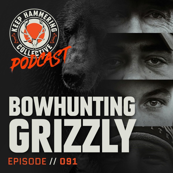 KHC 091 - Bowhunting Grizzly