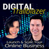 Digital Trailblazer Podcast - Leah Getts & Todd Getts