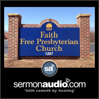 Faith Free Presbyterian Church Faith Free Presbyterian Church
